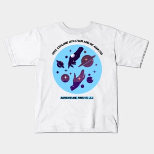 Seek, Explore, Discover and be Amazed, Adventure Awaits Kids T-Shirt